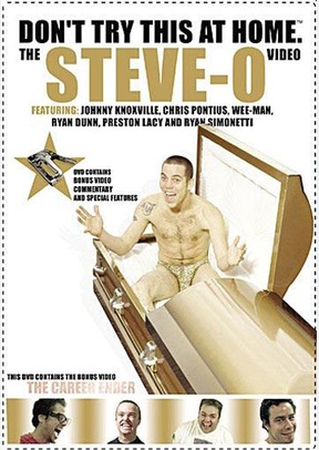 Steve-O: Don't Try This At Home