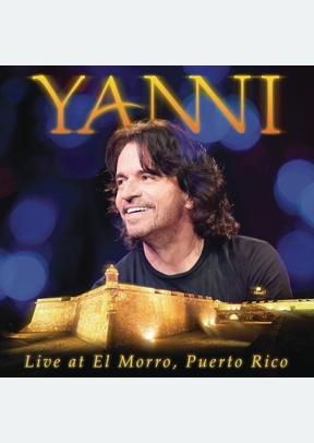 Yanni: Live At El Morro, Puerto Rico