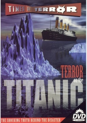TERROR ON THE TITANIC