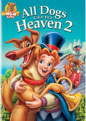 All Dogs Go To Heaven 2