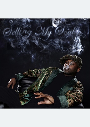 Selling My Soul (Explicit)