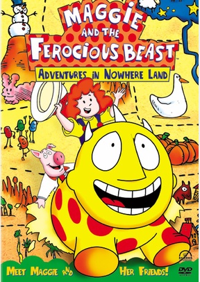 Maggie & The Ferocious Beast: Adventures In Nowhere Land