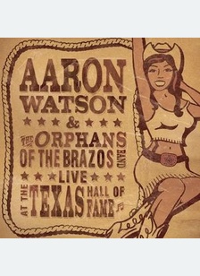 Live At The Texas Hall Of Fame