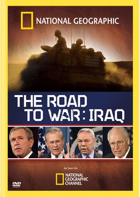 National Geographic: The Road to War Iraq