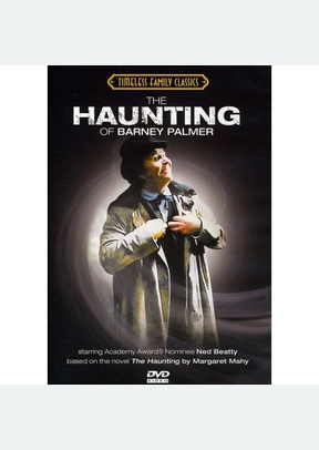 HAUNTING OF BARNEY PALMER