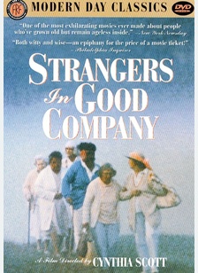 STRANGERS IN GOOD COMPANY