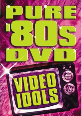 Pure 80s DVD: Video Idols