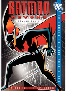 Batman Beyond: Season Three