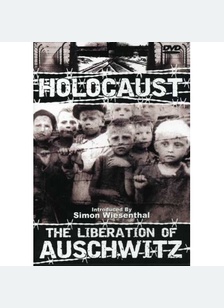 Holocaust: The Liberation of Auschwitz