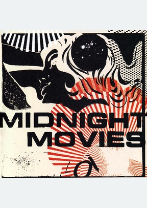 MIDNIGHT MOVIES