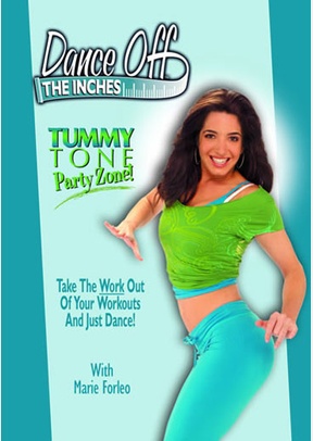 Dance Off The Inches: Tummy Tone Party Zone