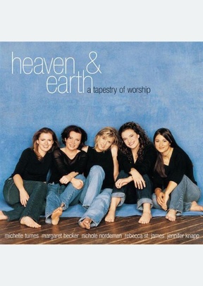 HEAVEN & EARTH:TAPESTRY OF WOR