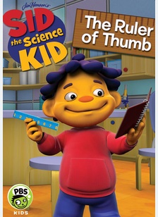 Sid the Science Kid: Ruler of Thumb