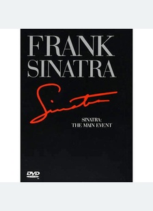 SINATRA:MAIN EVENT