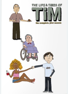 The Life & Times of Tim: The Complete First Season