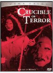 CRUCIBLE OF TERROR