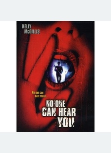 NO ONE CAN HEAR YOU
