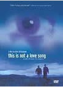 This Is Not A Love Song