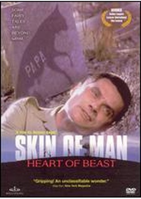 Skin Of Man, Heart Of Beast