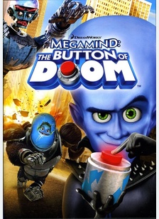 MEGAMIND:BUTTON OF DOOM