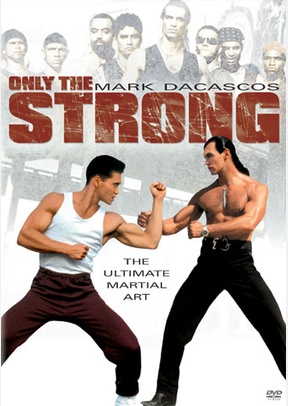 Only The Strong