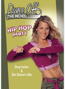 Dance Off the Inches: Hop Hop Party