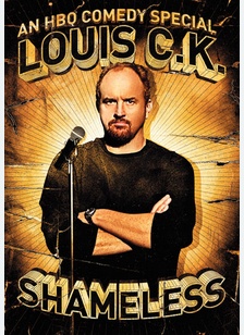Louis C.K.: Shameless
