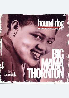 Hound Dog: The Peacock Recordings