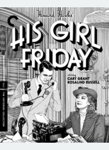 HIS GIRL FRIDAY:CRITERION (4K/