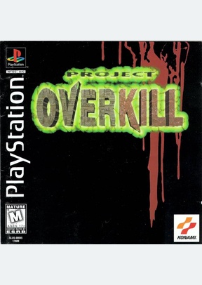 PROJECT OVERKILL - Playstation (PS1)