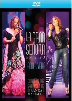 Jenni Rivera: La Gran Senora Y Sus