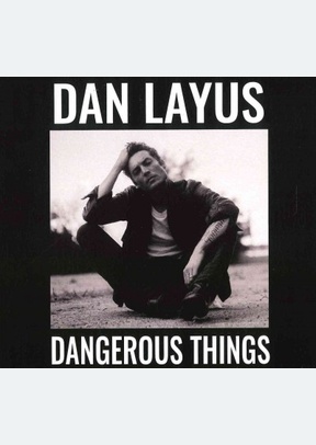 Dangerous Things