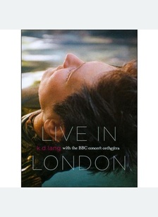K.D. Lang: Live with the BBC Orchestra