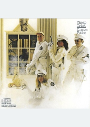 "Dream Police [Bonus Tracks]"