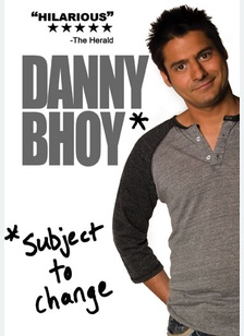 Danny Bhoy: Subject To Change