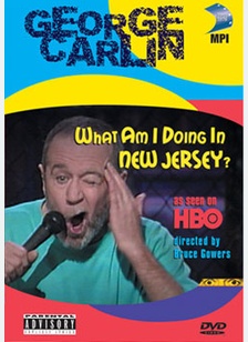 George Carlin: What Am I Doing In New Jersey?
