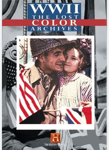 WWII: The Lost Color Archives