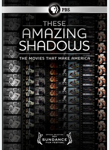These Amazing Shadows: The Movies That Make America