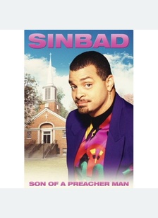Sinbad Son of a Preacher Man