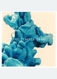 TEMPER TRAP