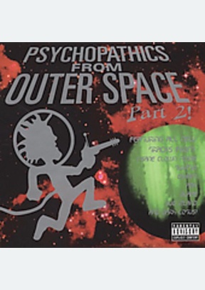 Psychopathics from Outer Space Part 2