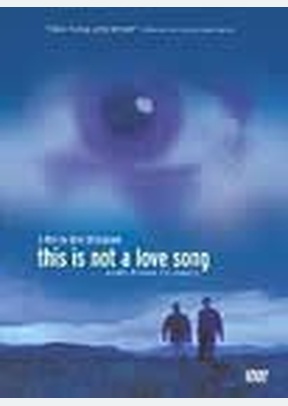 This Is Not A Love Song
