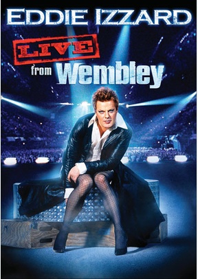 Eddie Izzard: Live from Wembley