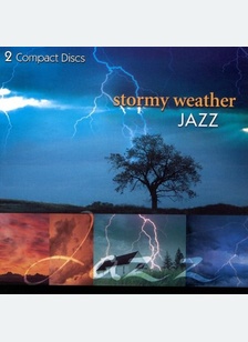 STORMY WEATHER JAZZ