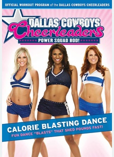 Dallas Cowboys Cheerleaders: Calorie Blasting Dance