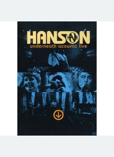 Hanson: Underneath Acoustic Live