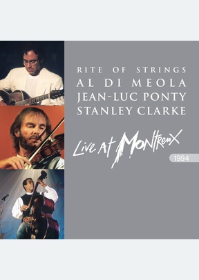 "Rite of Strings - Live at Montreux 1994 (2 CD)"