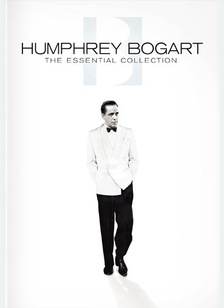 Humphrey Bogart: The Essential Collection