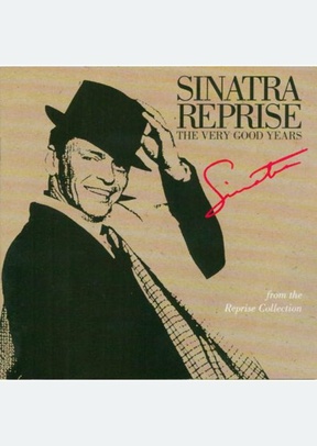 SINATRA REPRISE:VERY GOOD YEAR