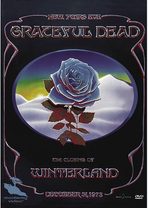 The Grateful Dead: The Closing Of Winterland